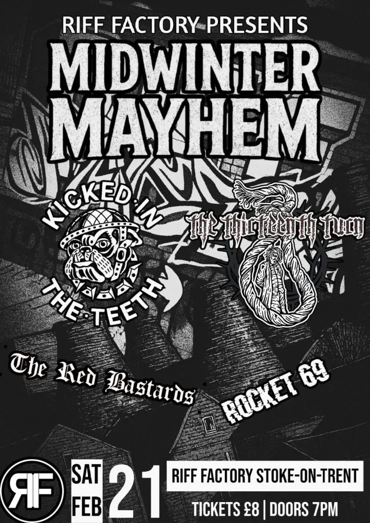 Kicked In The Teeth w/ The Thirteenth Turn, The Red Bastards & Rocket 69