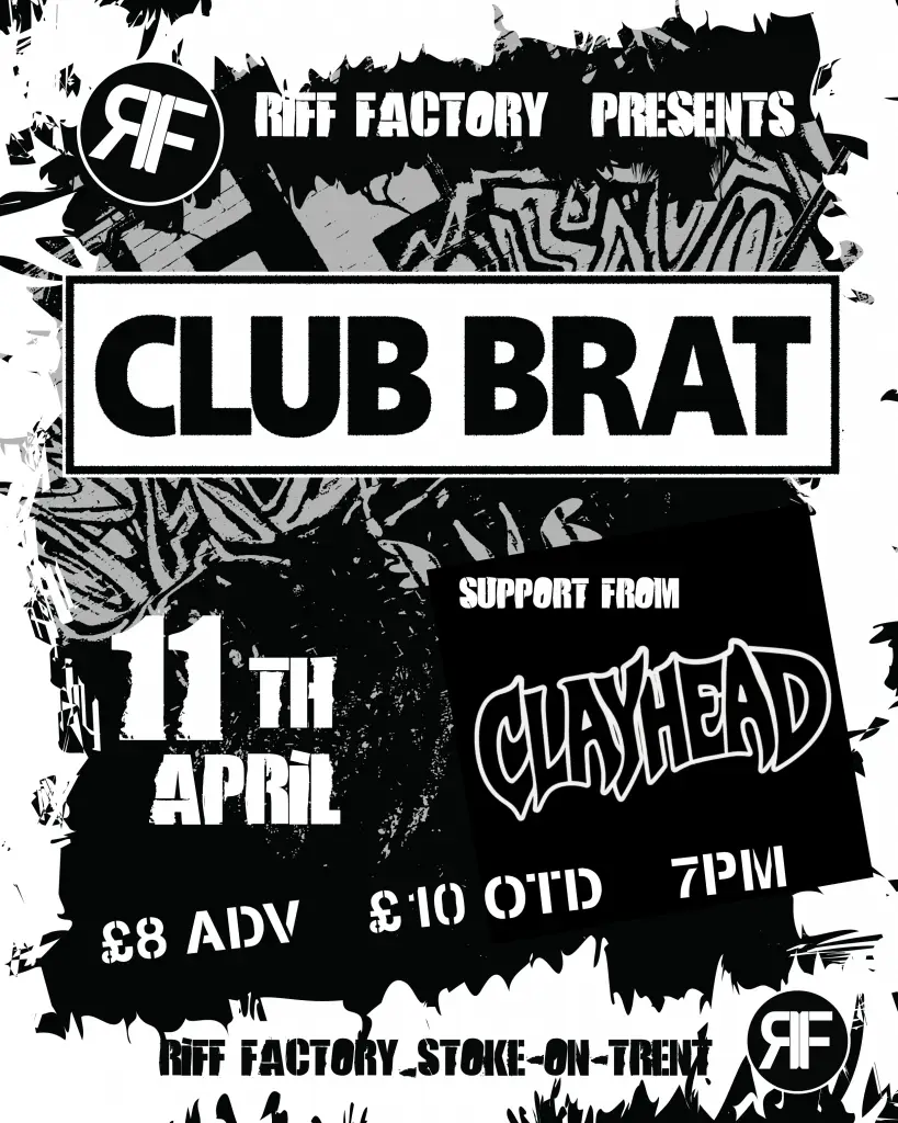 Club Brat – support from Clay Head