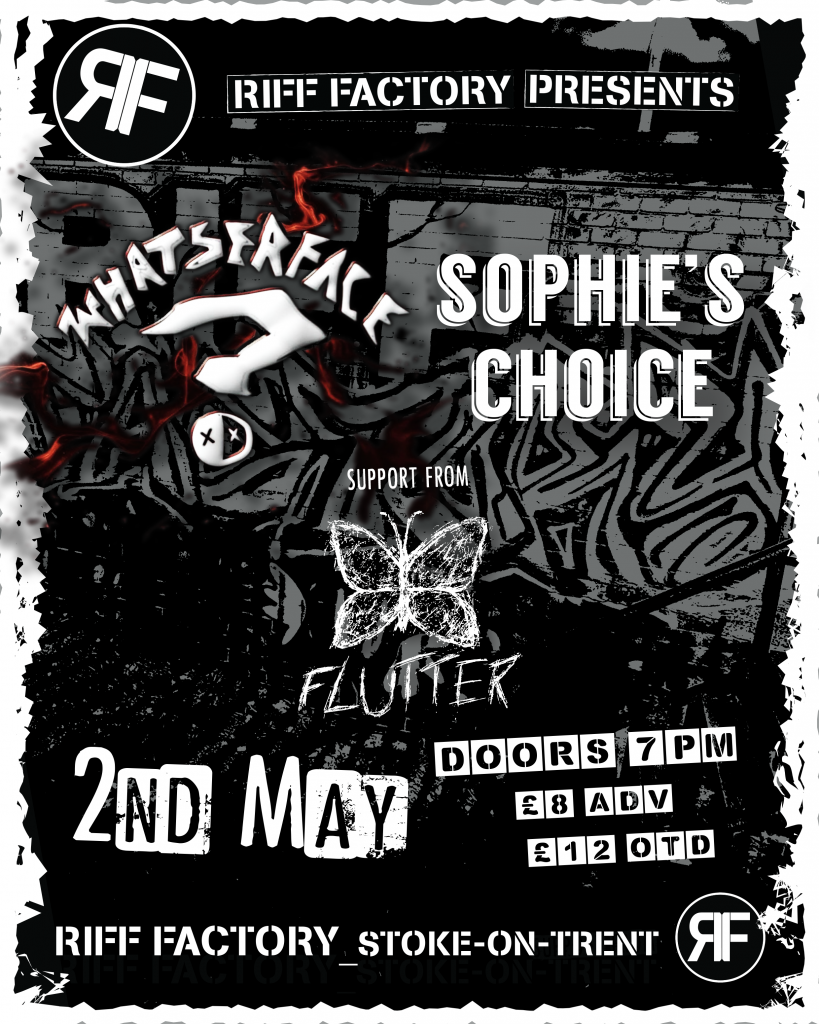 Whatserface, Sophie’s Choice, Flutter