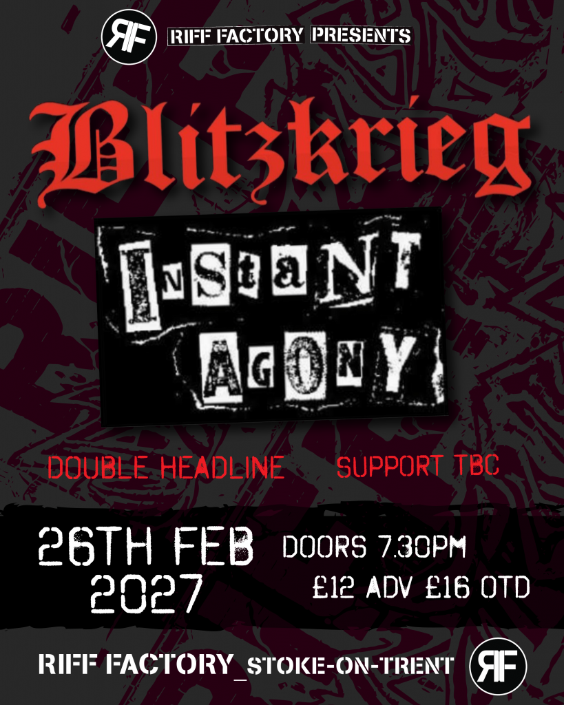 Blitzkrieg and Instant Agony double headline